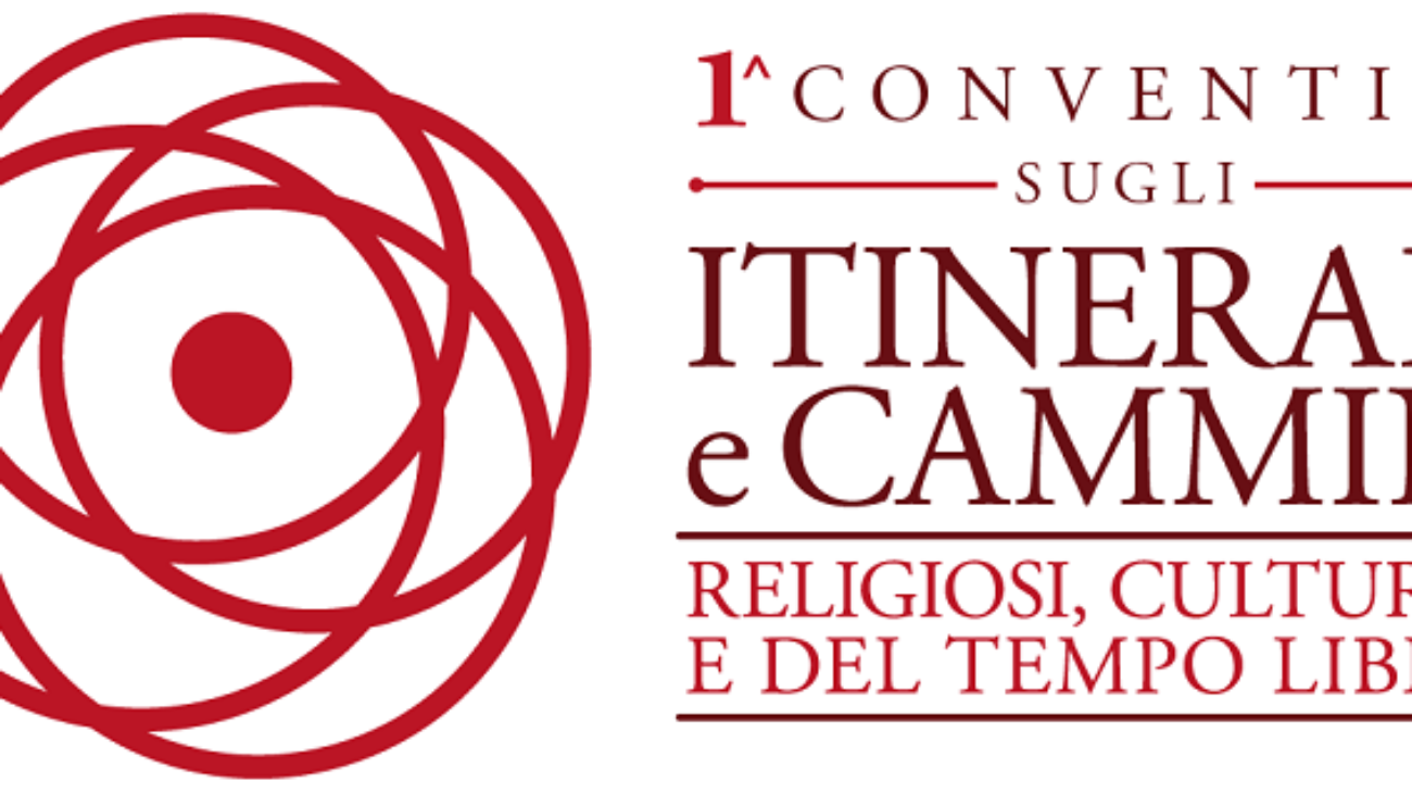 3 LocandinaConvention sugli Itinerari e Cammini Religiosi, Culturali e del Tempo Libero. San Giovanni Rotondo il 1^ Stato Generale dei Cammini Mondiali